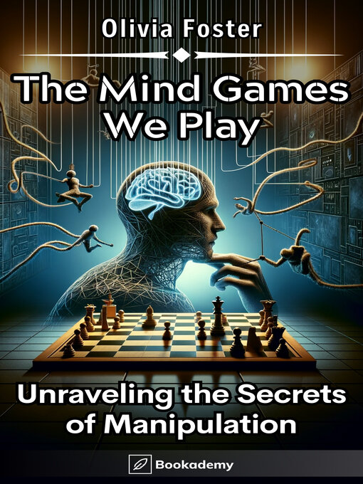 Title details for The Mind Games We Play by Olivia Foster - Available